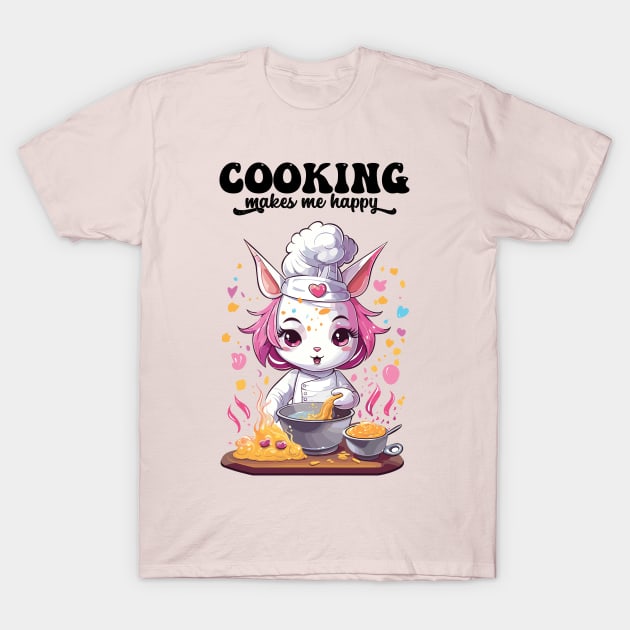 Cooking makes me happy T-Shirt by Yopi